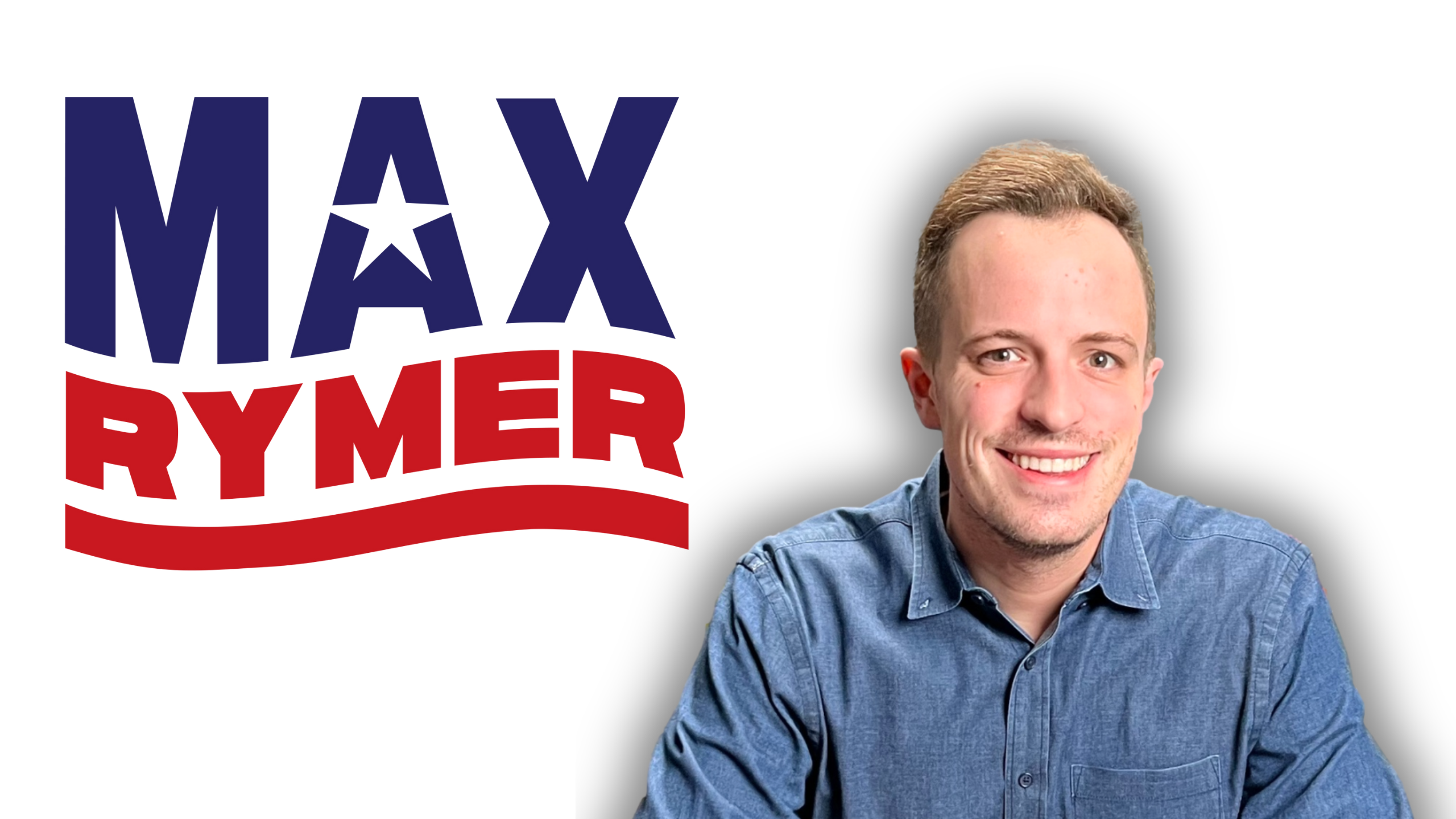 About Max Rymer | Running for State Representative in MN 28B!